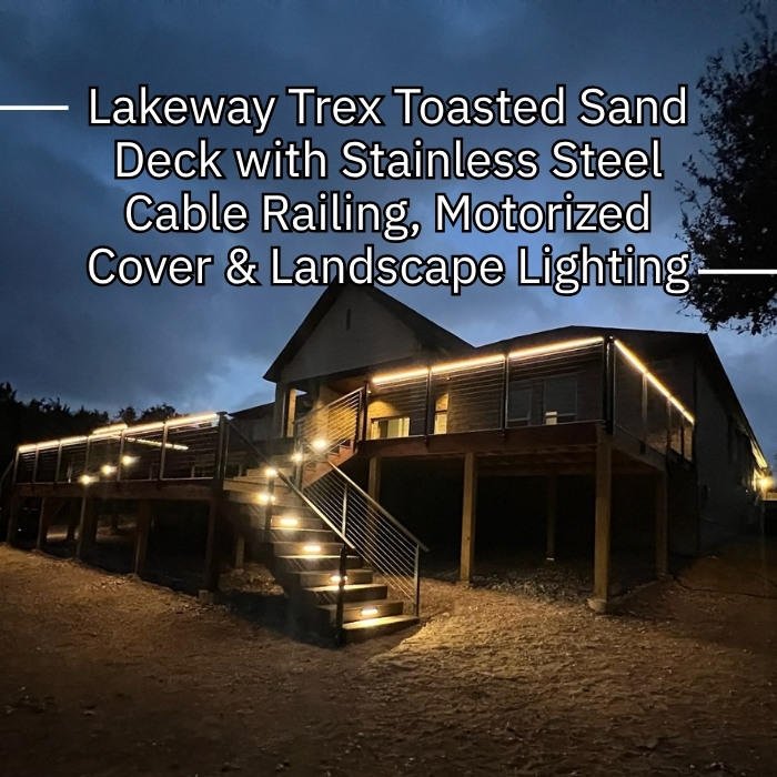 Trex Toasted Sand Deck with Stainless Steel Cable Railing and Motorized Deck Cover and Landsape Lighting Permitted Dripping Springs